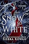 Of Snow So White