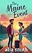 The Maine Event by Alia  Smith