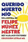 Querido muerto mío