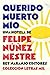 Querido muerto mío (Spanish Edition)