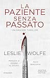 La paziente senza passato
