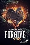 Forgive me