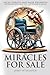 Miracles For Sale: The Rise...