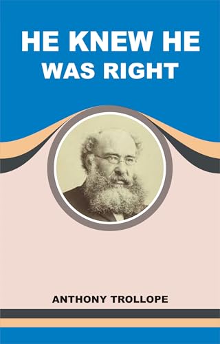 He Knew He Was Right