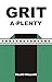 Grit A-Plenty
