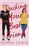 Pucking Your Best Friend (L.A. Hawks Hockey #2)