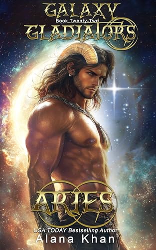 Aries (Galaxy Gladiators Alien Abduction Romance Series Book 22)