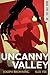 Uncanny Valley (The Salt Mine Book 26)