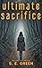 Ultimate Sacrifice