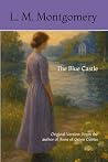 The Blue Castle: ...