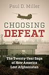 Choosing Defeat: ...