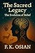 The Sacred Legacy: How Beli...