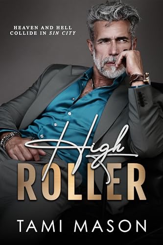 High Roller: A Steamy Age-Gap Billionaire Romance (Kindle Edition)