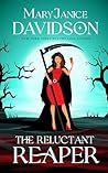 The Reluctant Reaper