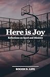 Here is Joy: Refl...
