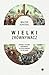 Wielki Zrównywacz. Przemoc i historia nierówności od epoki kamienia do XXI wieku