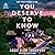 You Deserve to Know
