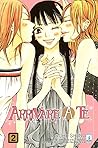 Arrivare a Te, Vol. 2 by Karuho Shiina
