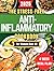 The Stress-Free Anti-Inflammatory Cookbook for Women Over 40 by Ainsley Barriott
