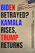 Biden Betrayed? Kamala Rise...