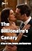 The Billionaire's Canary: A...