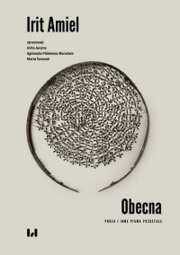 Obecna. Proza i inne pisma pozostałe