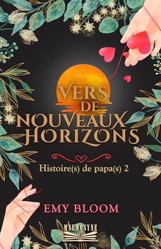 Vers de nouveaux horizons (Histoire(s) de papa(s) t. 2) (French Edition)