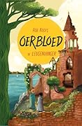 De Leugenvanger (Oerbloed Book 3)