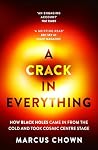A Crack in Everyt...