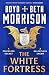 The White Fortress (Tales of the Lawless Land)