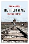 The Hitler Years:...