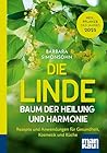 Die Linde – Baum ...