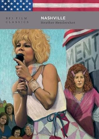Nashville (BFI Film Classics)