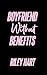 Boyfriend Without Benefits ...