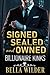 Signed, Sealed, and Owned by Bella Wilder