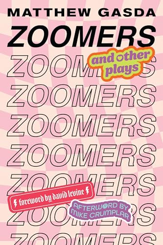 Zoomers and Other Plays (Paperback)