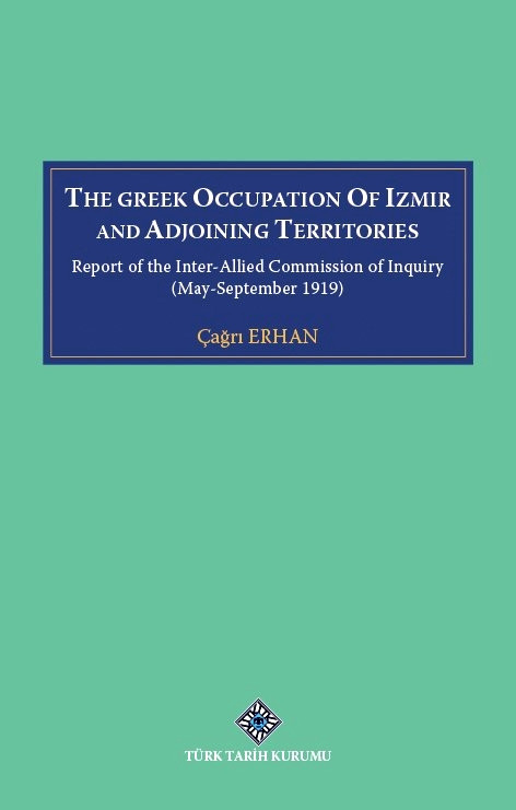 The Greek Occupation of Izmir and Adjoining Territories (Paperback)