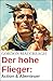 Der hohe Flieger: Action & ...