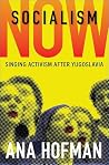 Socialism Now: Si...