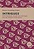 Intrigues by Simon Tremblay-Pepin