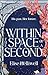 Within the Space of a Second (The Mark of the Time Traveller #1)