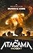 The Atacama Incident: Hard Science Fiction