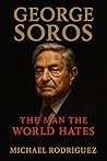 George Soros: The...