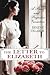 The Letter to Elizabeth: A ...