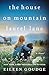 The House on Mountain Laurel Lane by Eileen Goudge