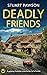 Deadly Friends (Charlie Pri...