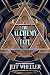 The Alchemy of Fate by Jeff Wheeler
