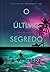 O Último Segredo