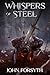 Whispers of Steel