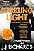 Darkling Light: And Other S...